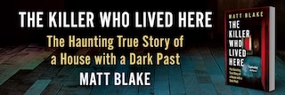 The Killer Who Lived Here Banner